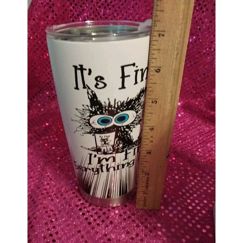 Funny Black Cat 20oz Tumbler Sarcastic Meme It's Fine I'm Fine Travel Mug